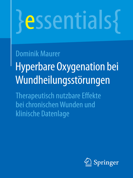 Title details for Hyperbare Oxygenation bei Wundheilungsstörungen by Dominik Maurer - Available